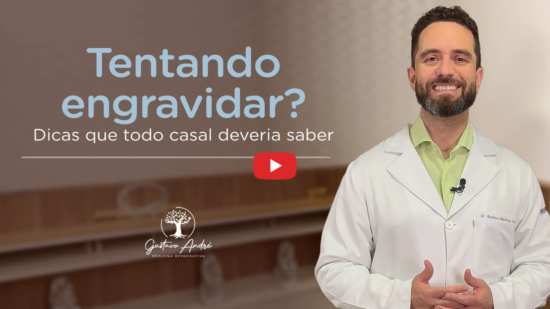 Tentando engravidar? Dicas que todo o casal deveria saber - Dr. Gustavo André